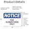 Signmission For Human Food Only, 7 in W x Rectangle, Vinyl Decal OS-2PACK-NS-D-57-L-12851 - alternate 3